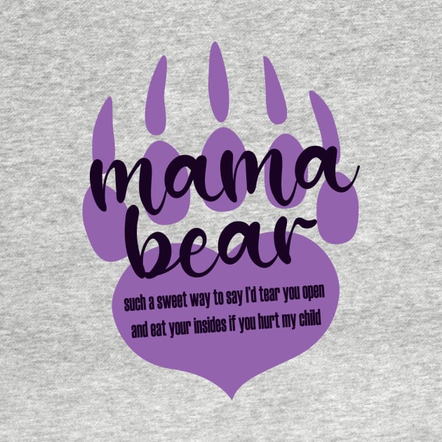 Mama Bear by Teamtsunami6